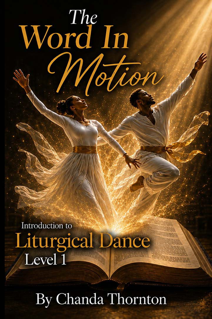 TWIM Introduction to Liturgical Dance Technique - Level 1 (Digital Version)